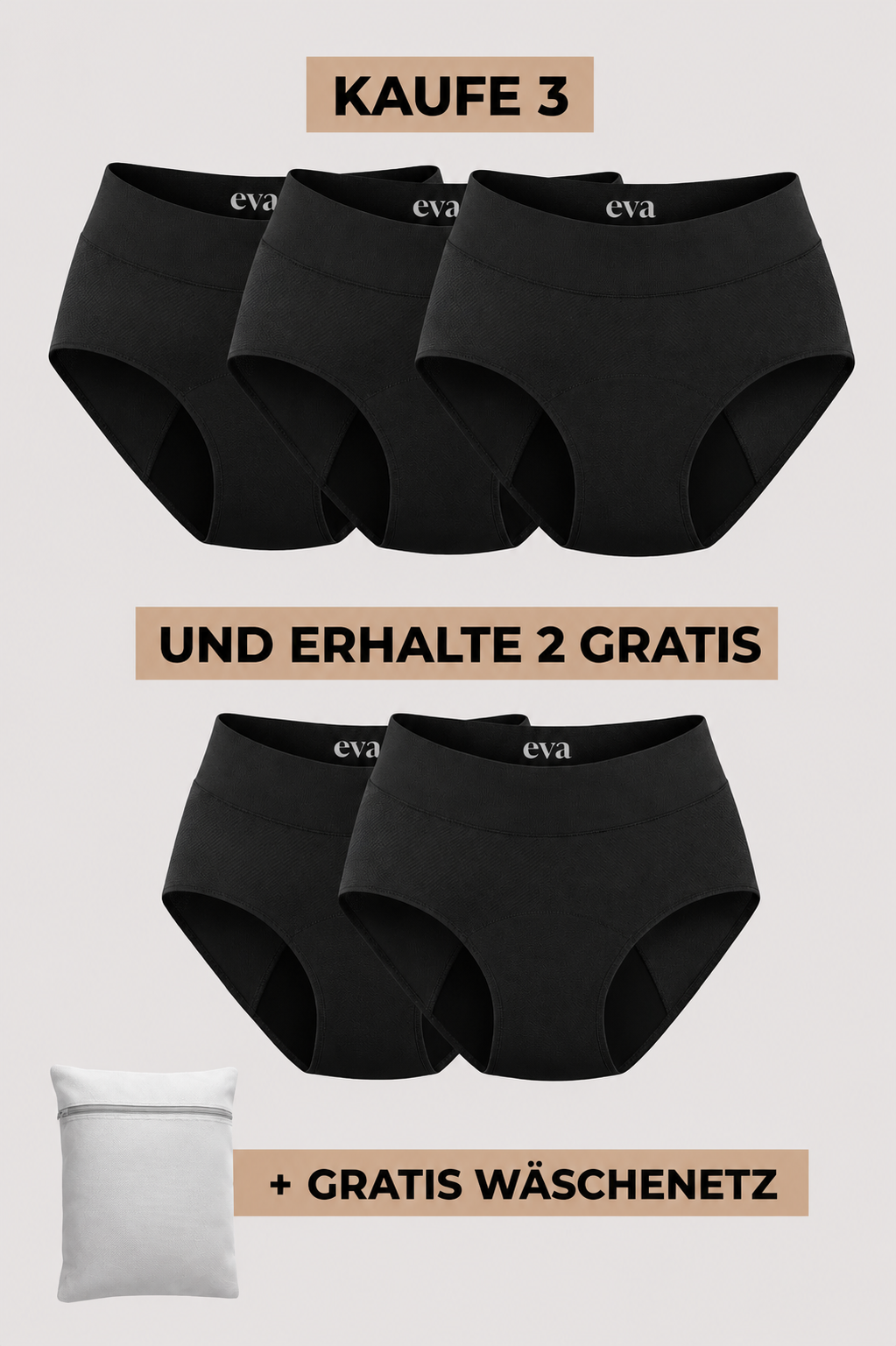 Evas Komfort-Unterwäsche bei Blasenschwäche (3+2 GRATIS)